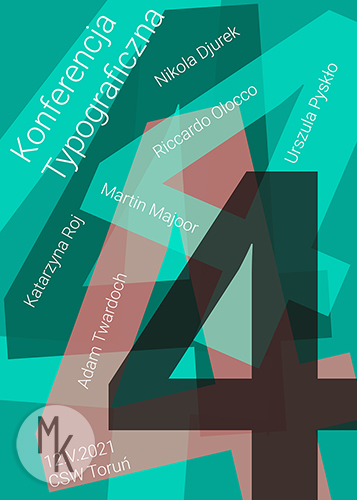 Plakat typograficzny 4 edycji konferencji typograficznej.